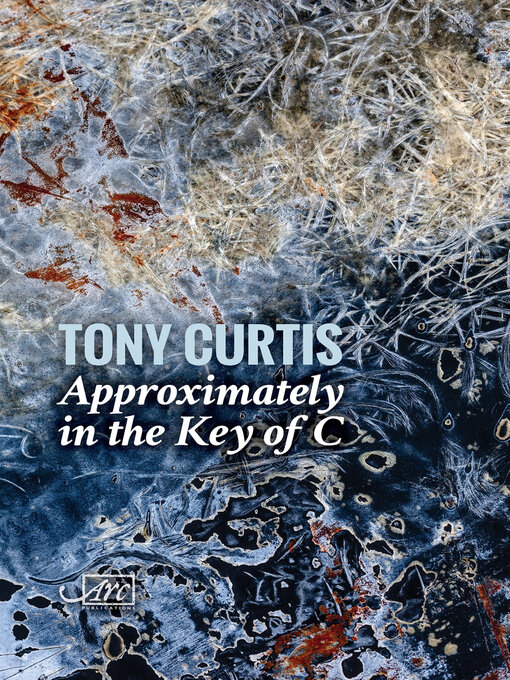 Title details for Approximately in the Key of C by Tony Curtis - Available